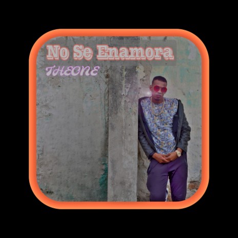 No Se Enamora | Boomplay Music