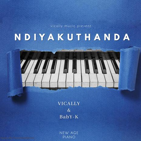 Ndiyakuthanda ft. BabY-K | Boomplay Music