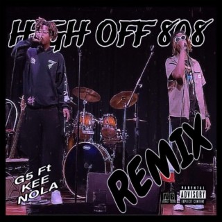 HIGH OFF 808's (Remix)