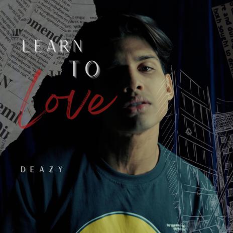 Learn To Love | Boomplay Music