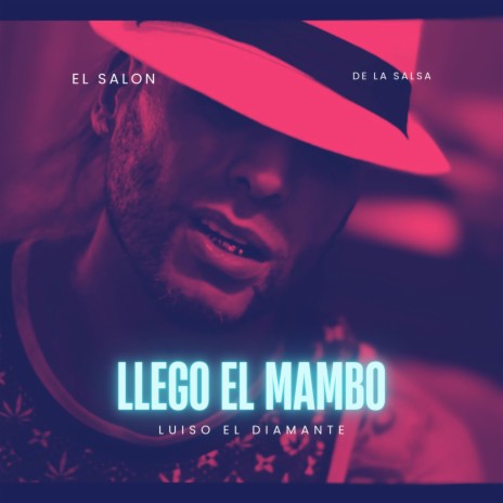 Llego El Mambo | Boomplay Music