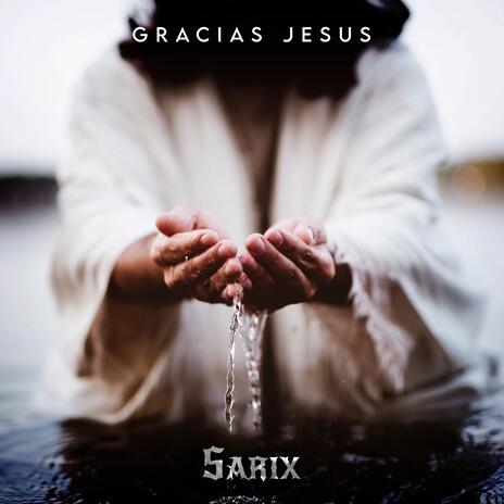 Gracias Jesus | Boomplay Music