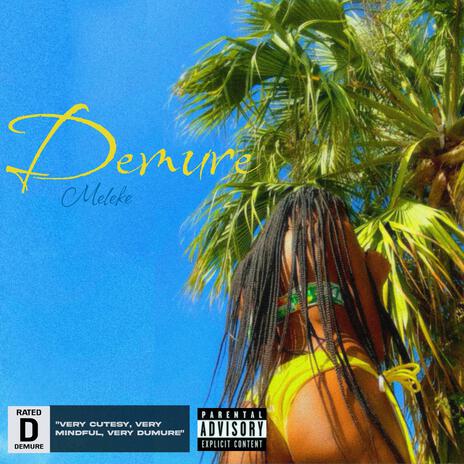 Demure | Boomplay Music