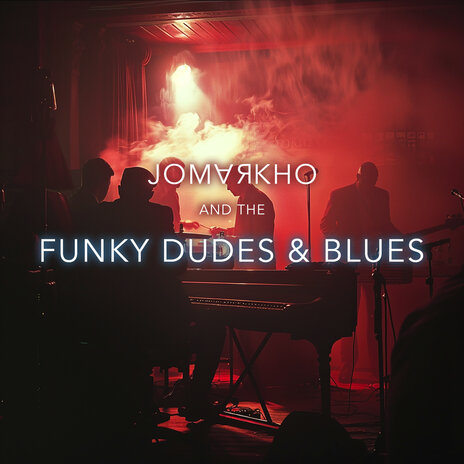 Funky Dudes & Blues | Boomplay Music