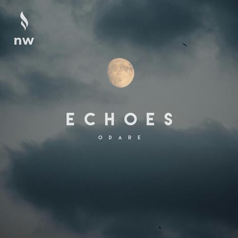 Echoes | Boomplay Music