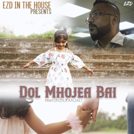 Dol Mhojea Bai ft. D!VZN & Anjali | Boomplay Music