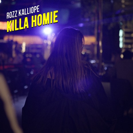 Killa Homie | Boomplay Music