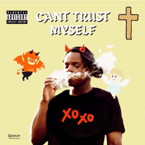 Cant Trust Myself ft. Sako 13