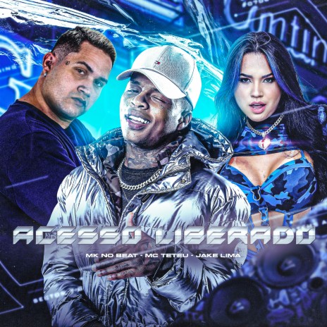 Acesso Liberado ft. Jake Lima & Mk no Beat | Boomplay Music