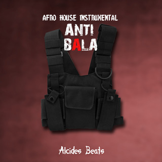 Anti Bala Afro House