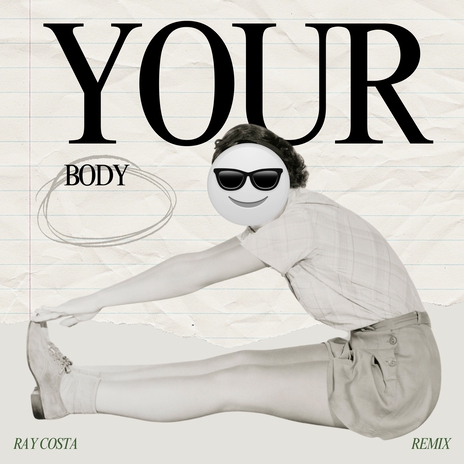 Your Body (Remix) | Boomplay Music