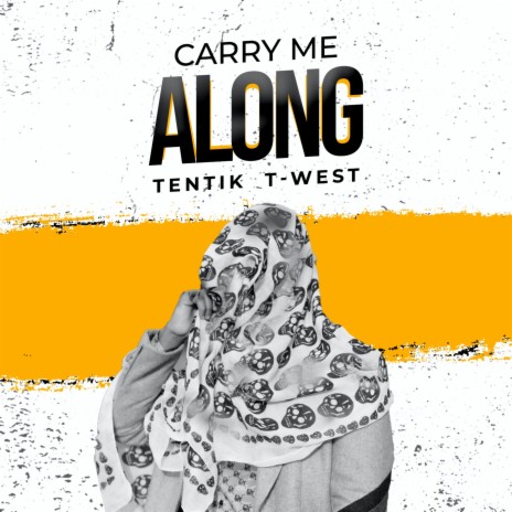 Carry Me Along ft. Twest | Boomplay Music