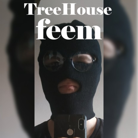 Tree House | Boomplay Music