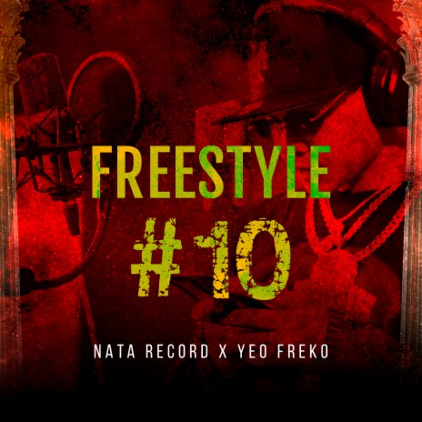 Freestyle #10 ft. Nata Record | Boomplay Music