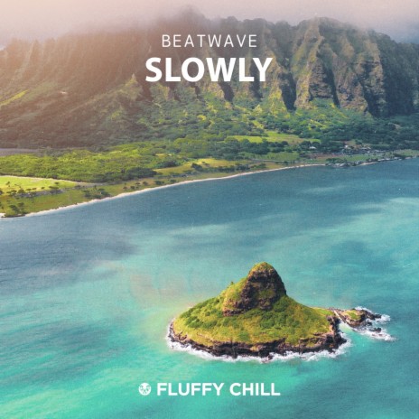 Slowly | Boomplay Music