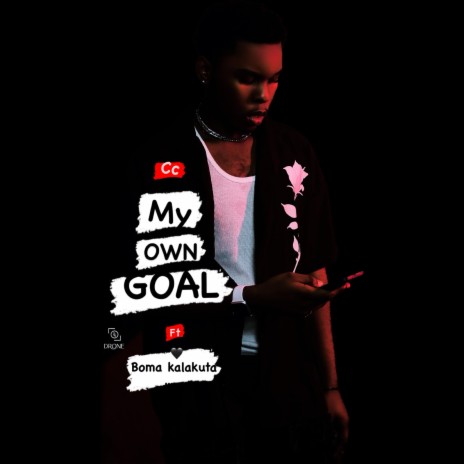 My Own Goal ft. Boma kalakuta | Boomplay Music