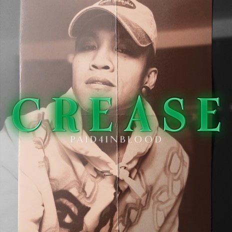 Crease | Boomplay Music