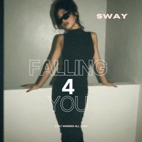 Falling 4 You ft. Naissance, Sway Trell & Plutto