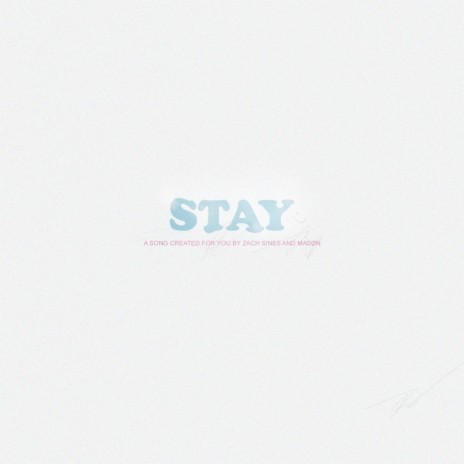 STAY! | Boomplay Music