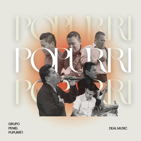 Popurri 1 corrido de esther, el ciego, una llaga podrida | Boomplay Music