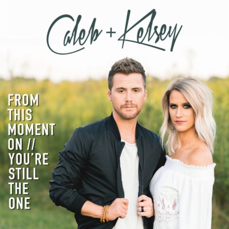 From This Moment On / You're Still the One | Boomplay Music