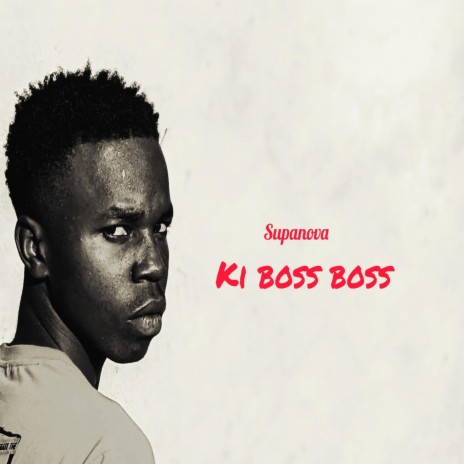 ki boss boss | Boomplay Music
