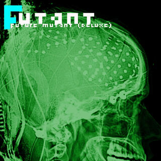 Future Mutant (Deluxe)