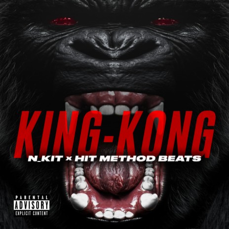 King-Kong ft. Hit Method Beats | Boomplay Music