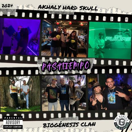 Pasatiempo ft. Akhaly Hard Skull | Boomplay Music