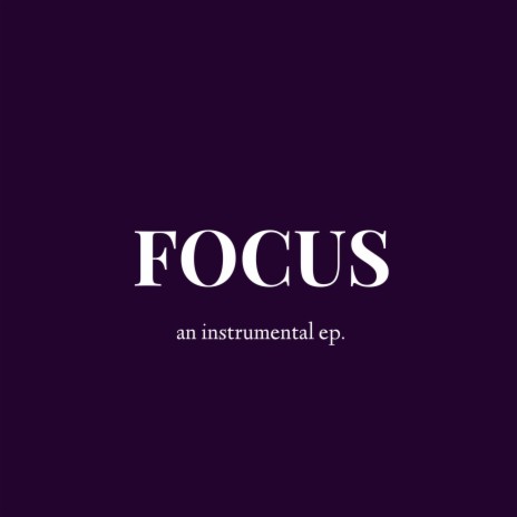 FOCUS (Instrumental)