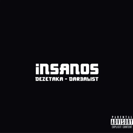 Insanos ft. Dar3alist | Boomplay Music