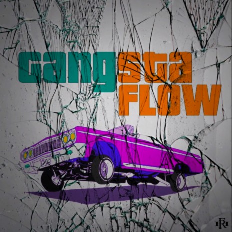 Gangsta Flow ft. OG BASTIAN | Boomplay Music