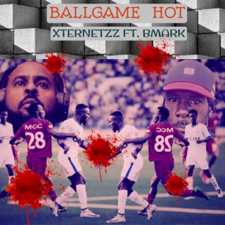 Ballgame Hot