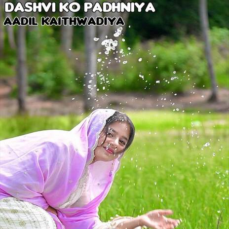 Dashvi Ko Padhniya