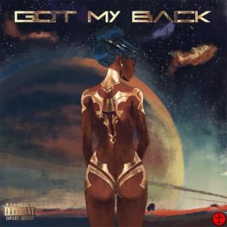 Got My Back ft. Kaneki Ken lyrics | Boomplay Music