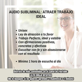 Atraer TRABAJO Estable, Perfecto e Ideal (Audio Subliminal)