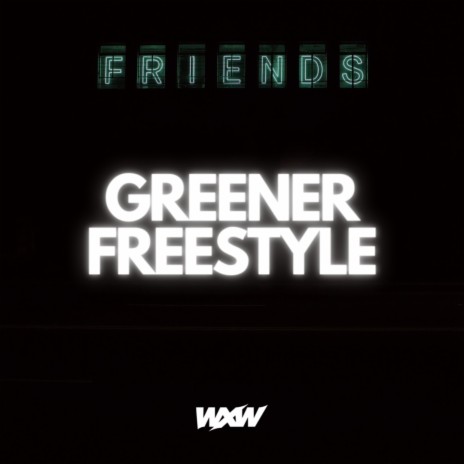 Grass Is Greener Freestyle | Boomplay Music