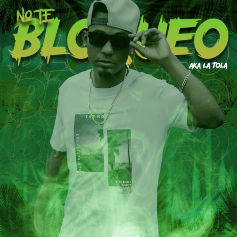 No Te Bloqueo | Boomplay Music