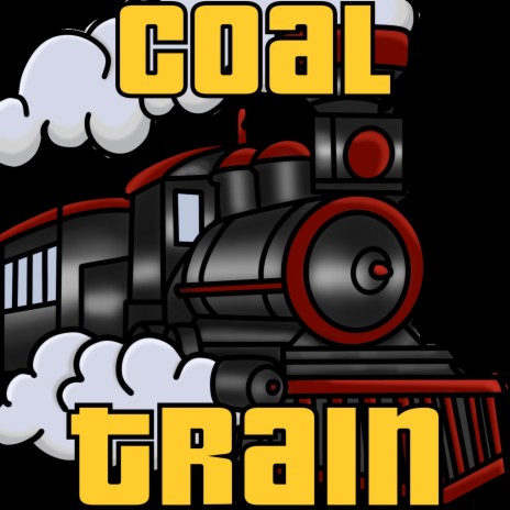 The Coal Train | Boomplay Music