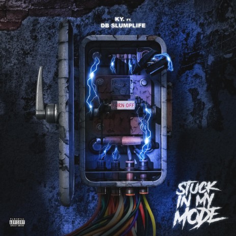 Stuck In My Mode ft. DB SlumpLife | Boomplay Music