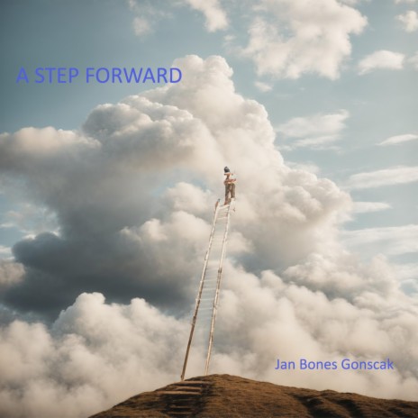 A Step Forward | Boomplay Music