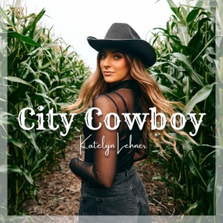 City Cowboy lyrics | Boomplay Music