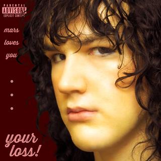 your loss! lyrics | Boomplay Music