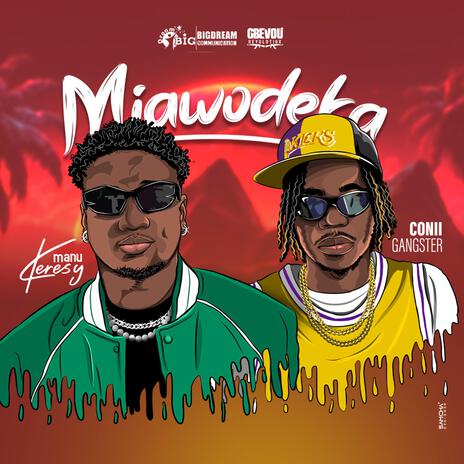 Miawodeka ft. Conii Gangster | Boomplay Music