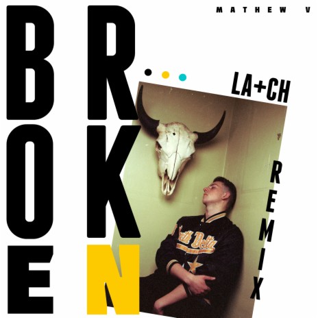 Broken (La+ch Remix) | Boomplay Music