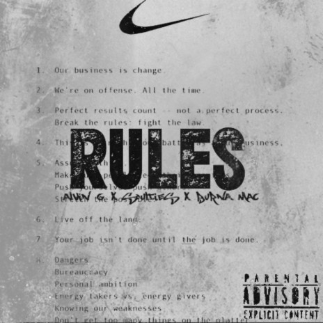 Rules ft. Burna Mac & Soul tie.