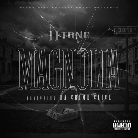 Magnolia ft. Da Crime Click | Boomplay Music