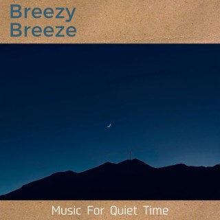 Music for Quiet Time