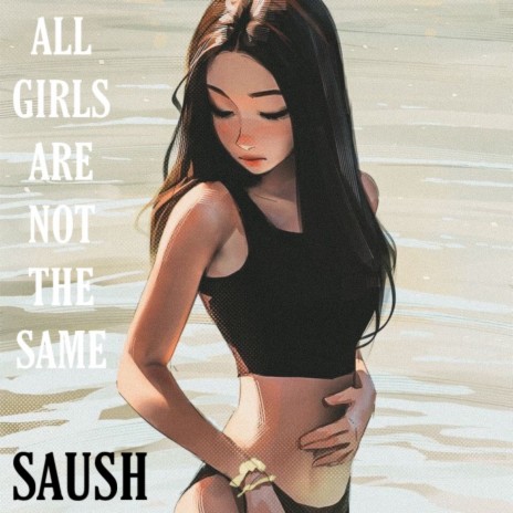 ALL GIRLS ARE NOT THE SAME | Boomplay Music