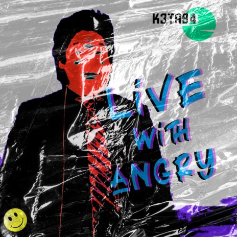 Live with Angry | Boomplay Music